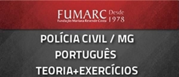 [Curso on-line: Teoria + Exercícios de Português para Concursos - Polícia Civil (PC-MG) - FUMARC - Professora Flávia Rita]