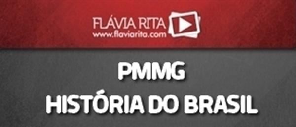 [Curso on-line: História do Brasil para Concursos - Polícia Militar (PM-MG) - Professor Augusto Vieira]