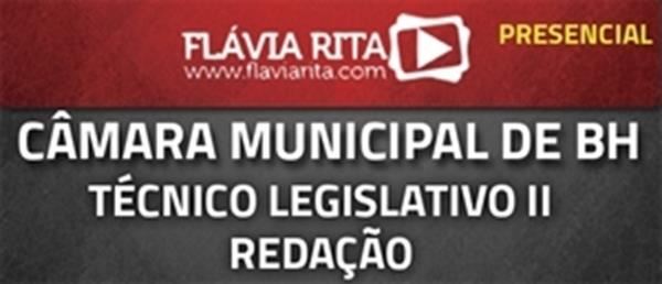 [Curso de Redação para Câmara Municipal de Belo Horizonte - Técnico Legislativo II/Presencial]