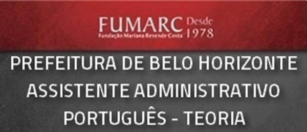 [Curso on-line: Português Teórico para Concurso Assistente Administrativo - Prefeitura de Belo Horizonte - Professora Flávia Rita]