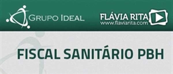 [Curso on-line: Preparatório para Concursos - Fiscal Sanitário - Prefeitura de Belo Horizonte (PBH)]