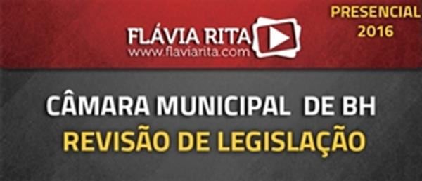 [Curso Presencial: Aulão - Revisão sobre Legislação para Concursos - Câmara Municipal de Belo Horizonte - Professor Mardel James]