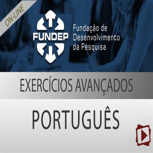 [Curso on-line: Exercícios Avançados de Português - Concurso Tribunal de Justiça (TJ) - FUNDEP  - Professora Flávia Rita]