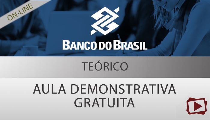 [Curso on-line degustação: Preparatório para Concurso do Banco do Brasil - Edital Garantido]