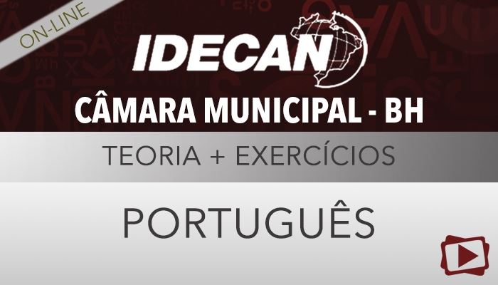 [Curso on-line: Português - Teórico + Exercícios para o Concurso da Câmara Municipal de Belo Horizonte - Professora Flávia Rita ]