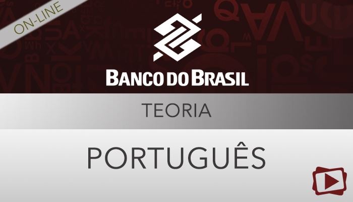 [Curso on-line: Português para o Concurso do Banco do Brasil - Professora Flávia Rita]