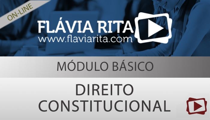 [Curso on-line: Direito Constitucional para Concursos - Professor Augusto Vieira]