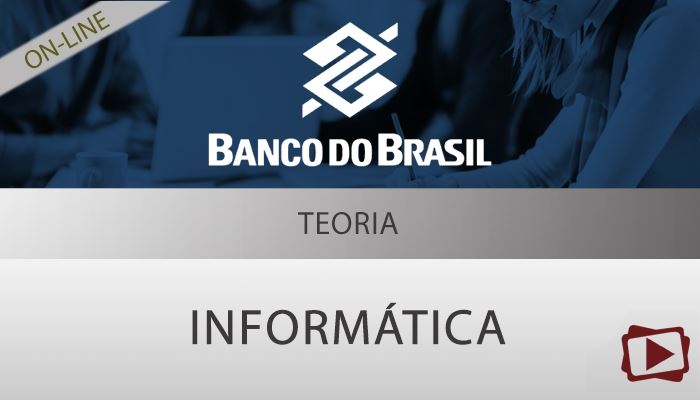 [Curso on-line: Informática para o Concurso do Banco do Brasil - Professor Mardel Dias ( Edital Garantido )]