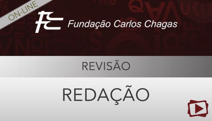 [Curso on-line: Revisão de Redação para concursos - FCC 2015 - Professora Flávia Rita]