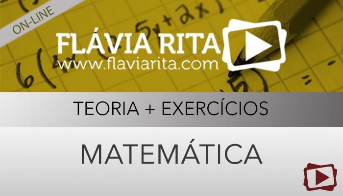 [Curso on-line: Matemática para Tribunais - Teoria + Exercícios - Professora Cassia Coutinho]