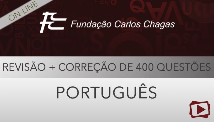 [Curso on-line: Português - Revisão + Correção de 400 Questões  de Concursos - FCC - Professora Flávia Rita]