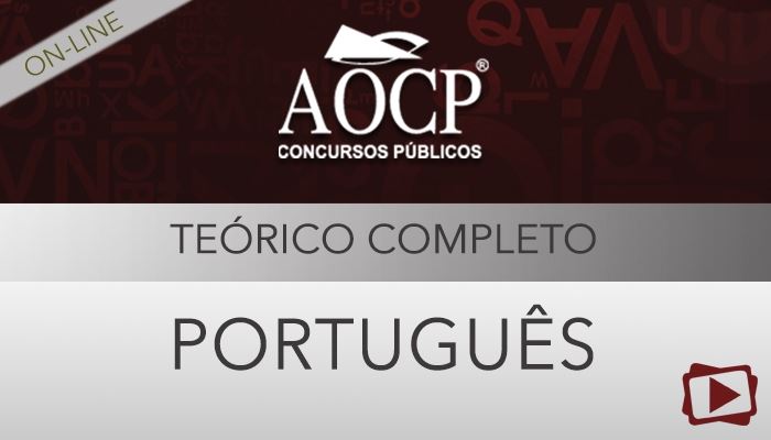 [Curso on-line: Português - Teoria - para  concursos da AOCP - Professora Flávia Rita]