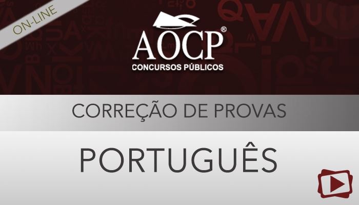 [Curso on-line: Português - Correção de Provas de Concursos - AOCP - Professora Flávia Rita]