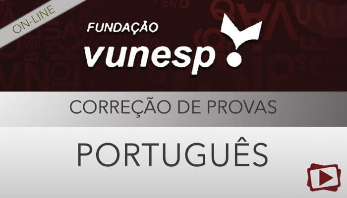 [Curso on-line: Português - Correção de Provas para o concurso do TCE-SP - VUNESP - Professora Flávia Rita]