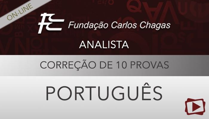 [Curso on-line: Português - Correção de Provas de Concursos - Analista - FCC - Professora Flávia Rita]
