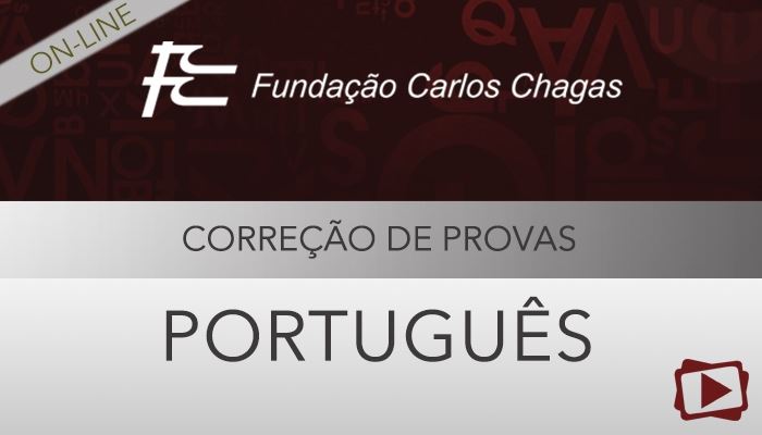 [Curso on-line: Português - Correção de Provas de Concursos - FCC - Professora Flávia Rita]