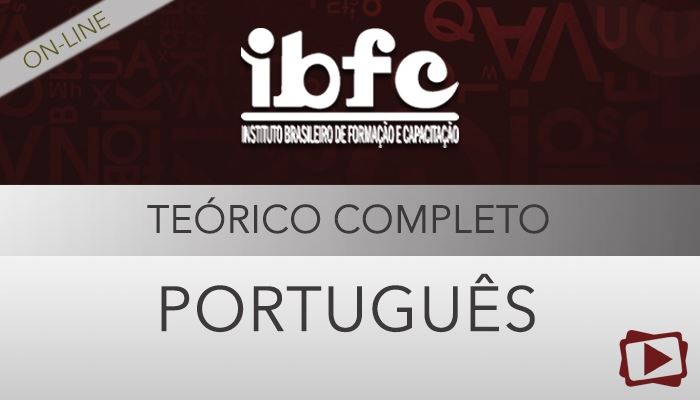 [Curso on-line degustação: Português - Teoria - para Concursos da IBFC - Professora Flávia Rita]