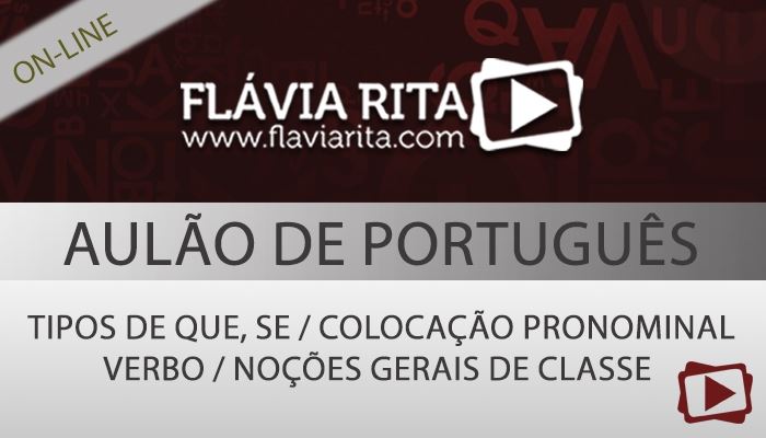 [Curso on-line: Aulão de Português para o Concurso do TRF 2ª Região - Parte I - Professora Flávia Rita]