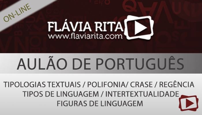 [Curso on-line: Aulão de Português para o Concurso do TRF 2ª Região - Parte II - Professora Flávia Rita]