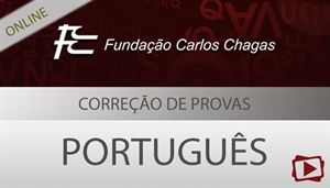 [Curso on-line: Português - Correção de Provas de Concursos - DPE-AM/FCC - Todos os Cargos - Professora Flávia Rita]