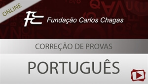[Curso on-line: Português - Correção de Provas para Concurso - TRT-SP/FCC - 2018 - Professora Flávia Rita]