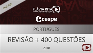 [Aula Gratuita: Português - Revisão + 400 questões para o concurso da Polícia Rodoviária Federal - PRF / CESPE 2018 - Professora Flávia Rita]