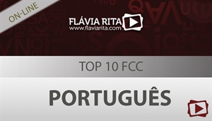 [Curso on-line: Português - Top 10 tópicos de português para o FCC - Professora Flávia Rita]