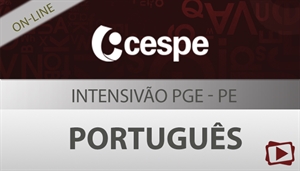 [Aula Gratuita: Intensivão de Português para o concurso da Procuradoria Geral do estado de Pernambuco - PGE / CESPE - Professora Flávia Rita]