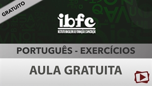 [Aula Gratuita: Português - Exercícios para Concursos da banca IBFC - Professora Flávia Rita]