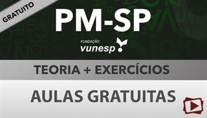 [Aula Gratuita: Português - Teoria + Exercícios para o concurso da Policia Militar de São Paulo - PMSP / Vunesp - Professora Flávia Rita]