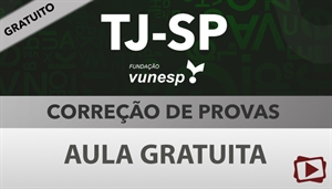 [Aula Gratuita: Português - Correção de Provas para o concurso do Tribunal de Justiça de São Paulo - TJSP / VUNESP - Professora Flávia Rita]