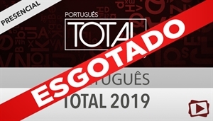 [Curso presencial: Português Total para Concursos  2019 / 2º semestre - Professora Flávia Rita]