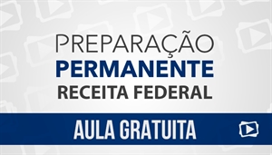[Aula gratuita: Português - Preparação Permanente para o concurso da Receita Federal do Brasil - Professora Flávia Rita]