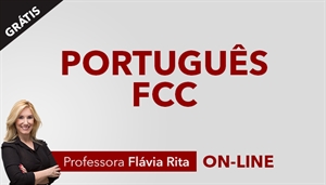 [AULAS BÔNUS: Livro Português para concursos FCC - Professora Flávia Rita]