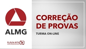 [Curso on-line de Português - FUMARC - Correção de Provas - Assembleia Legislativa de Minas Gerais / ALMG - Professora Flávia Rita - ]