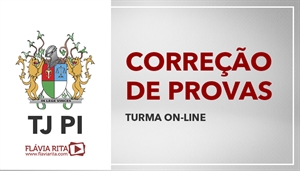[Curso on-line de Português - IDECAN - Correção de Provas - Tribunal de Justiça do Piauí / TJPI- Professora Flávia Rita]