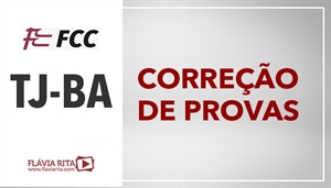[Português - FCC - Correção de Provas - Tribunal de Justiça da Bahia / TJBA - Professora Flávia Rita]