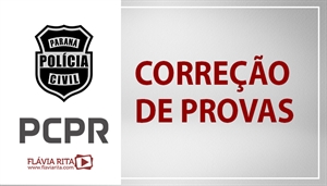 [Português - Exercícios/Correção - Polícia Civil do Paraná - PCPR - UFPR - Professora Flávia Rita]