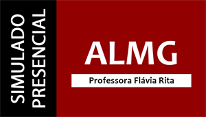 [Português - FUMARC - SIMULADO 01 - ALMG - Redator-Revisor - Parceria Asseminas / BH - Professora Flávia Rita]